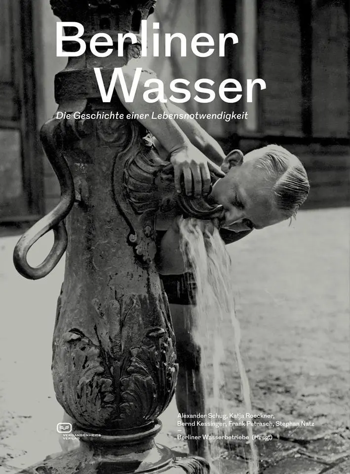 Cover: 9783864081613 | Berliner Wasser | Die Geschichte einer Lebensnotwendigkeit | Schug