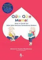 Cover: 9786052191613 | Güle Güle Meme | Melody de Visscher Büyükkaraca | Taschenbuch | 2019