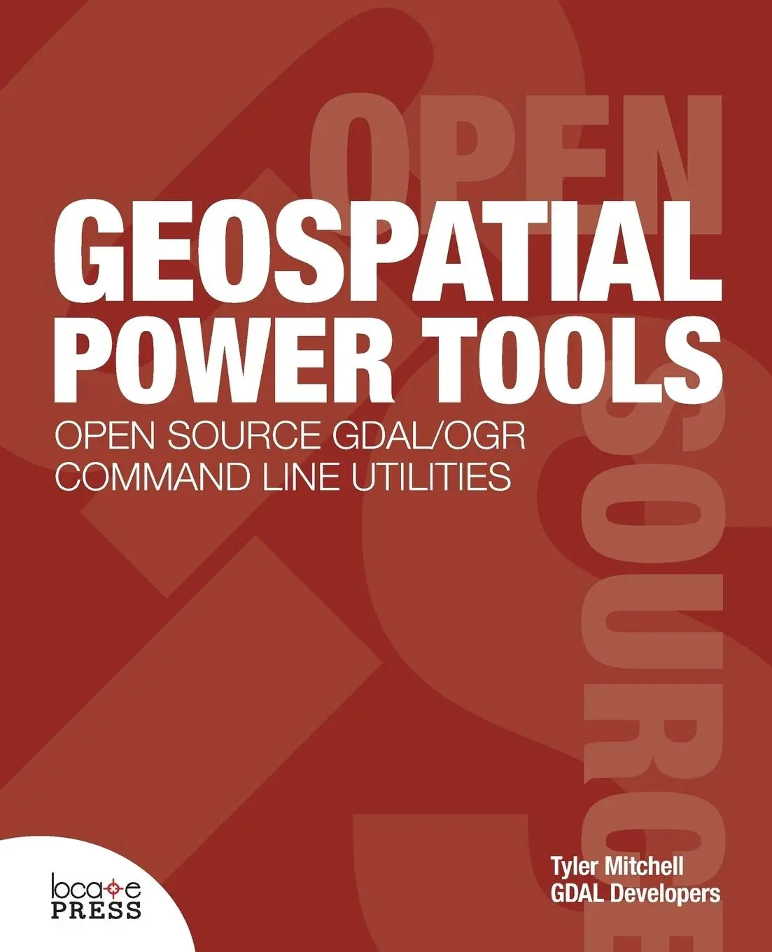 Cover: 9780989421713 | Geospatial Power Tools | Tyler Mitchell | Taschenbuch | Englisch