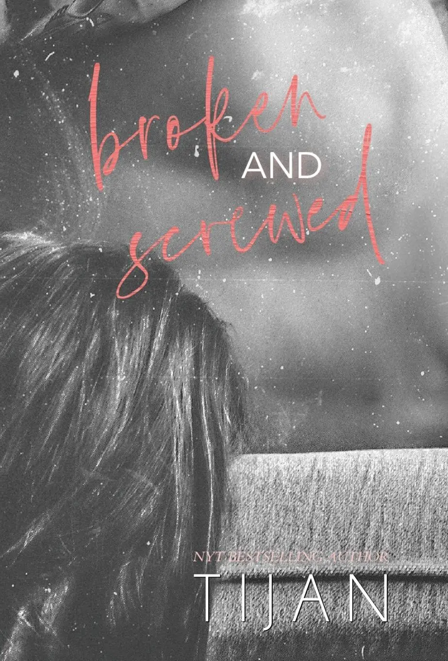 Cover: 9781951771713 | Broken &amp; Screwed (Hardcover) | Tijan | Buch | Englisch | 2021 | Tijan