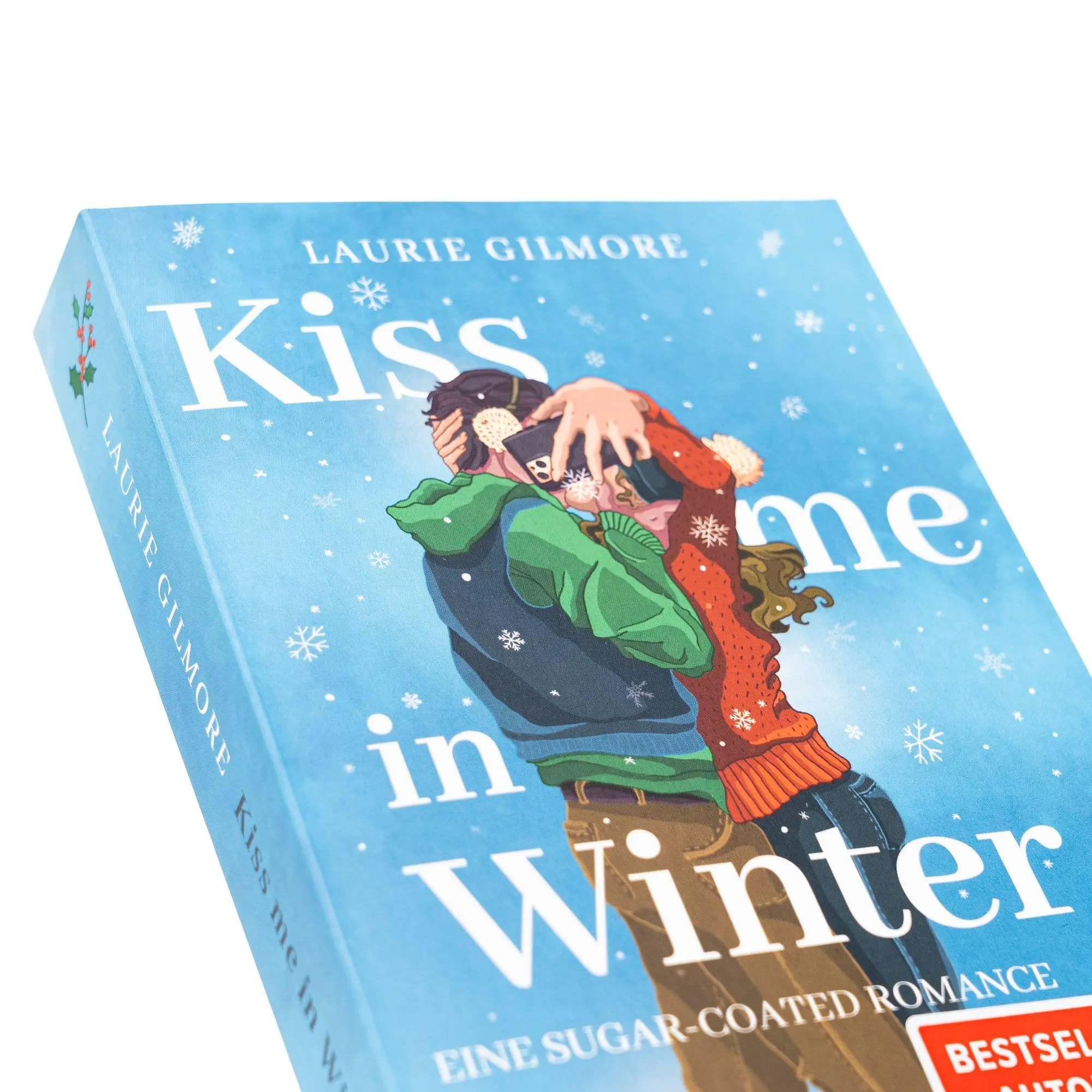 Bild: 9783365011713 | Kiss me in Winter. Eine sugar coated Romance | Laurie Gilmore | Buch