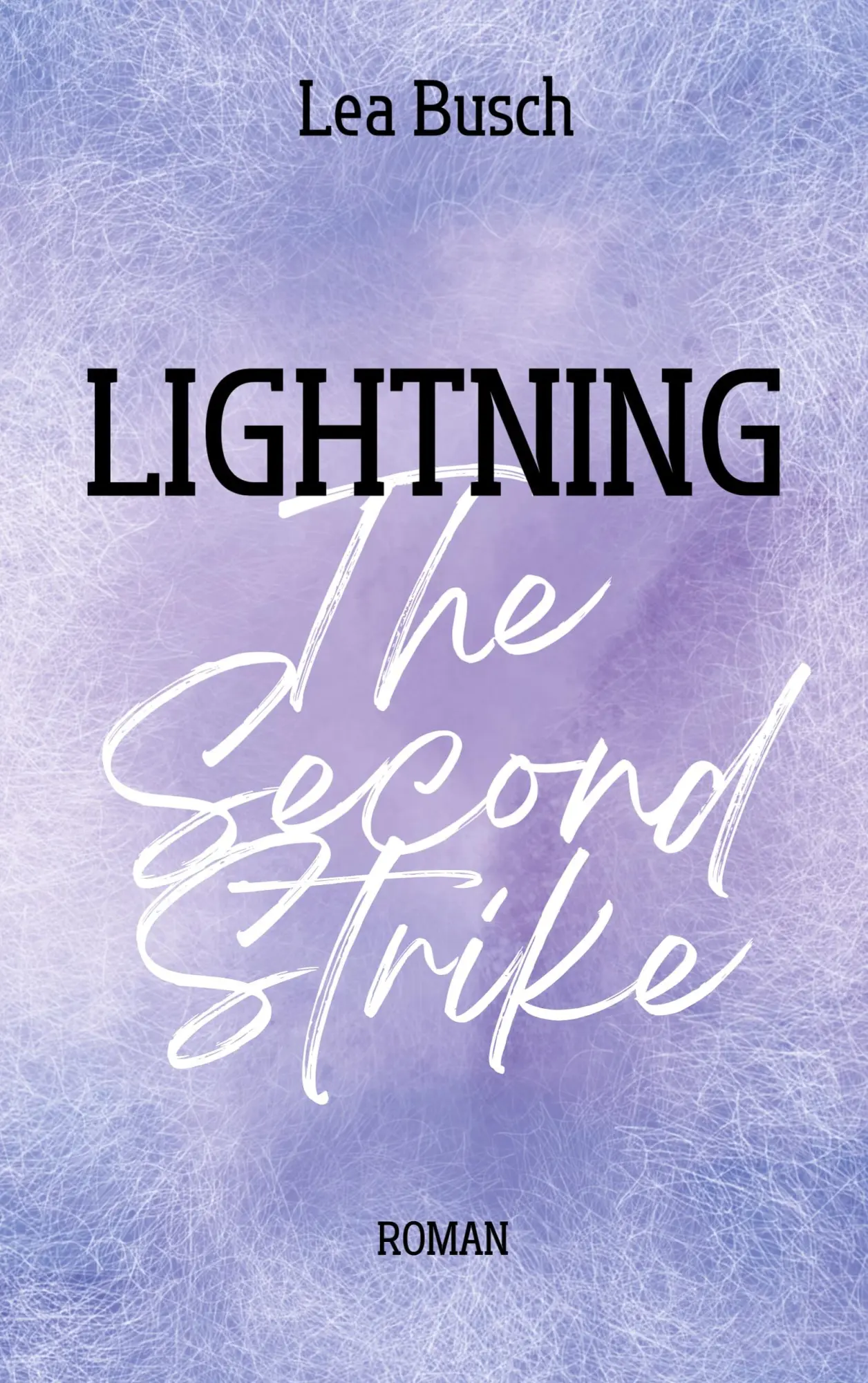 Cover: 9783819211713 | Lightning | The Second Strike | Lea Busch | Taschenbuch | Deutsch