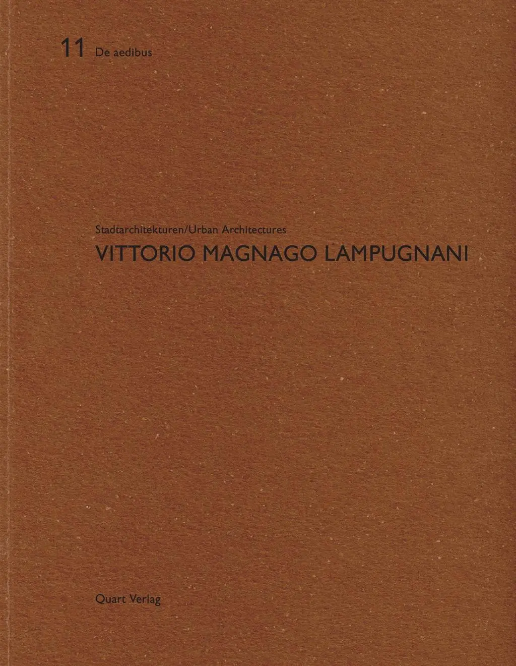Cover: 9783907631713 | Stadtarchitekturen/Urban Architectures | Vittorio Magnago Lampugnani