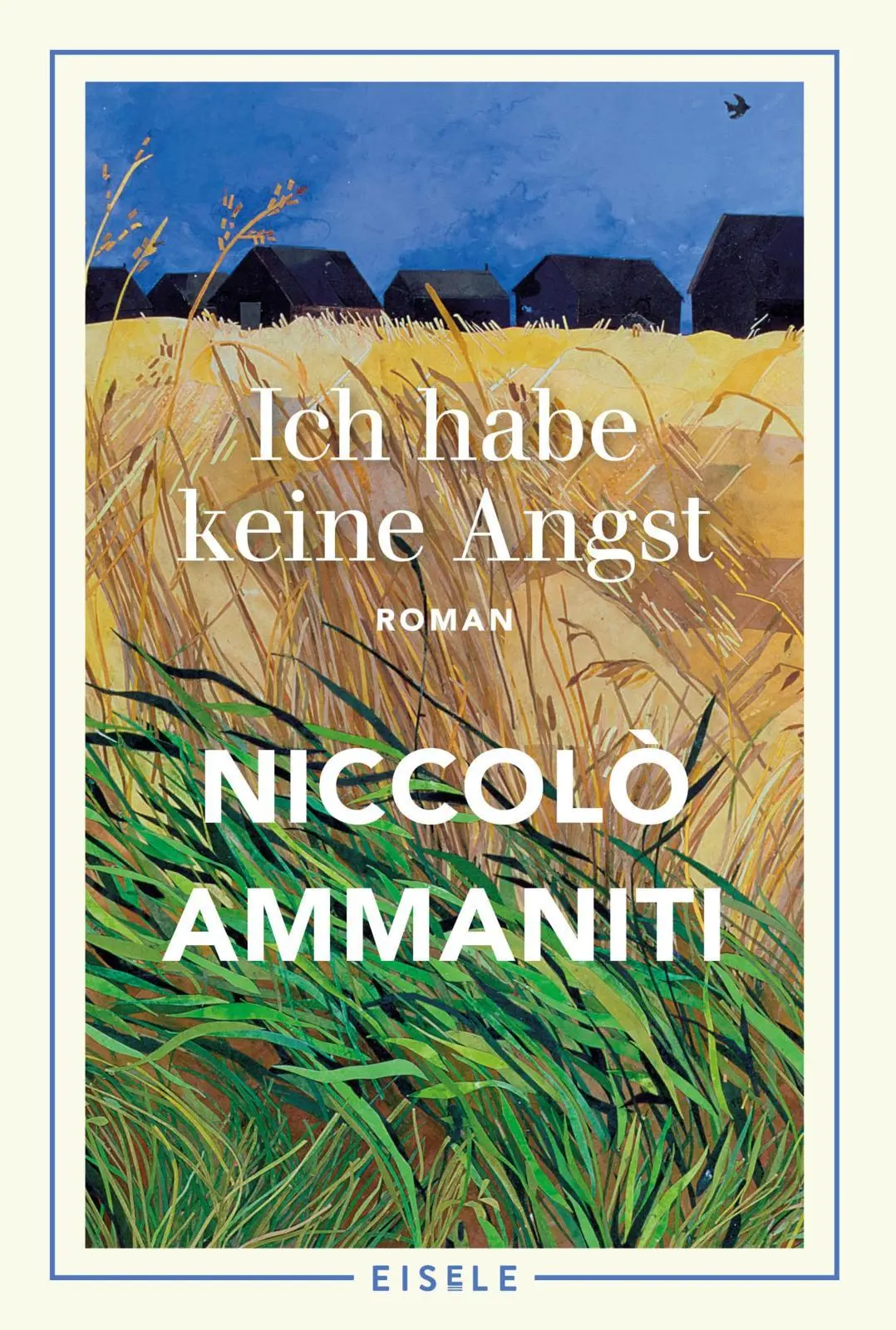 Cover: 9783961611713 | Ich habe keine Angst | Niccolò Ammaniti | Taschenbuch | 256 S. | 2023