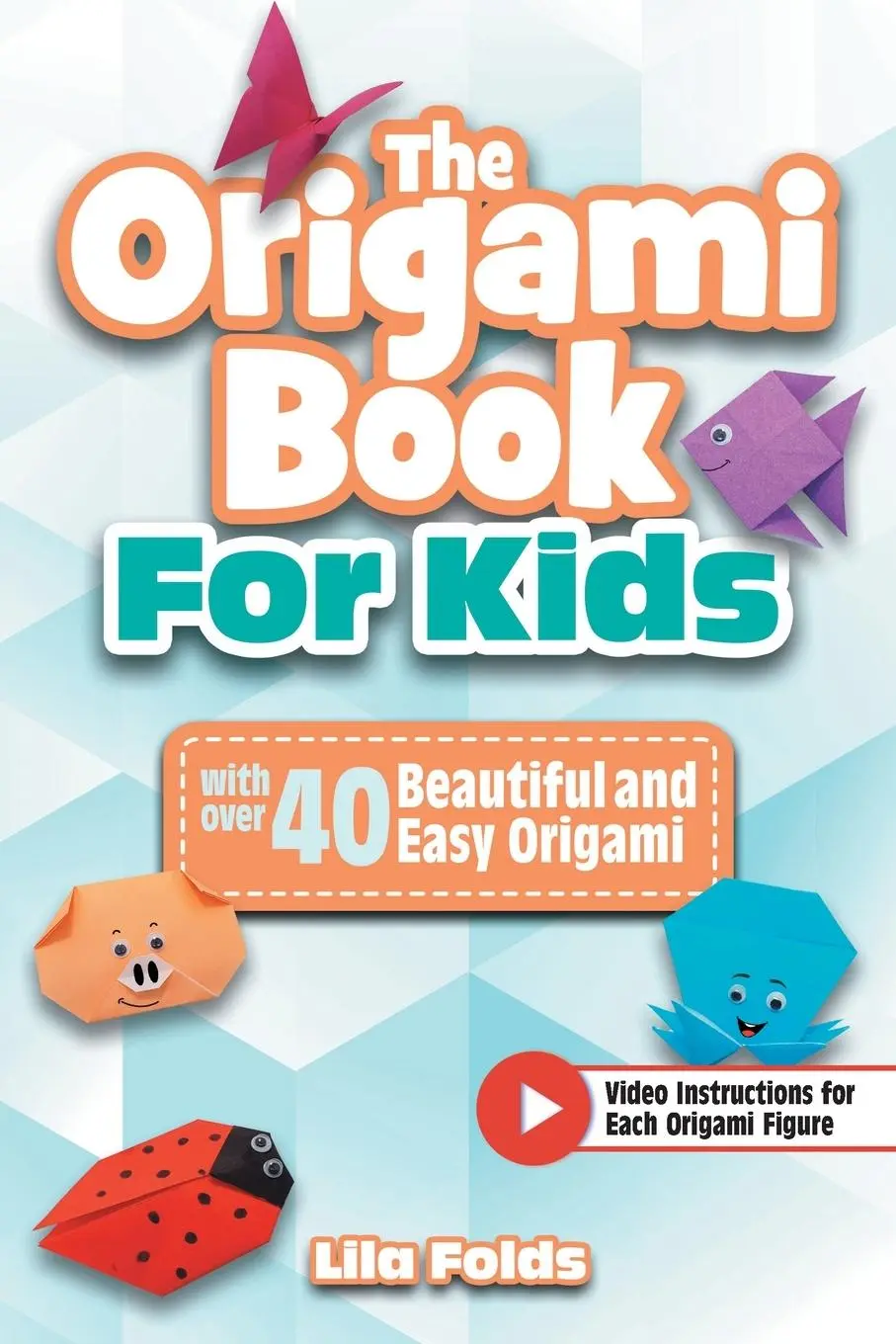 Cover: 9783989291713 | The Origami Book for Kids | Lila Folds | Taschenbuch | Englisch | 2025