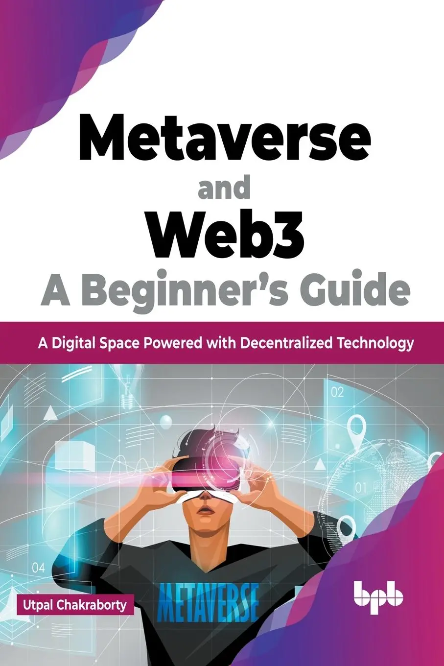 Cover: 9789355511713 | Metaverse and Web3 | Utpal Chakraborty | Taschenbuch | Englisch | 2022