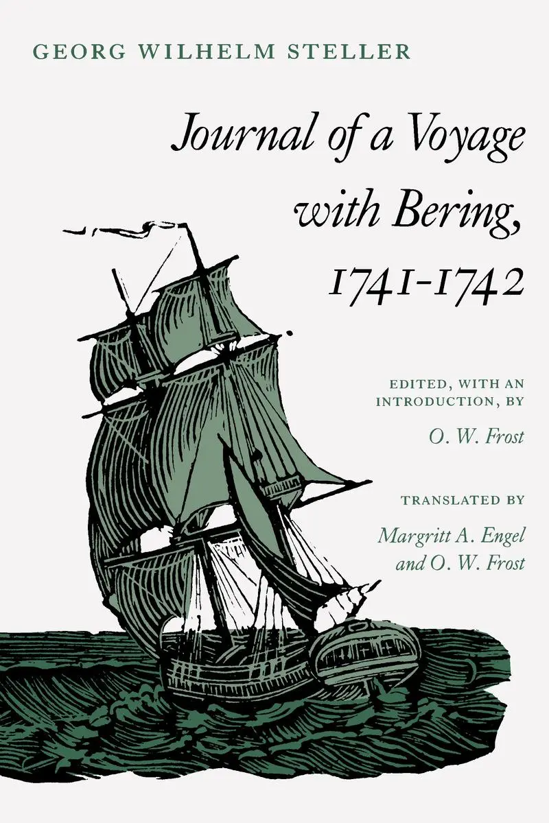 Cover: 9780804721813 | Journal of a Voyage with Bering, 1741-1742 | Georg Wilhelm Steller