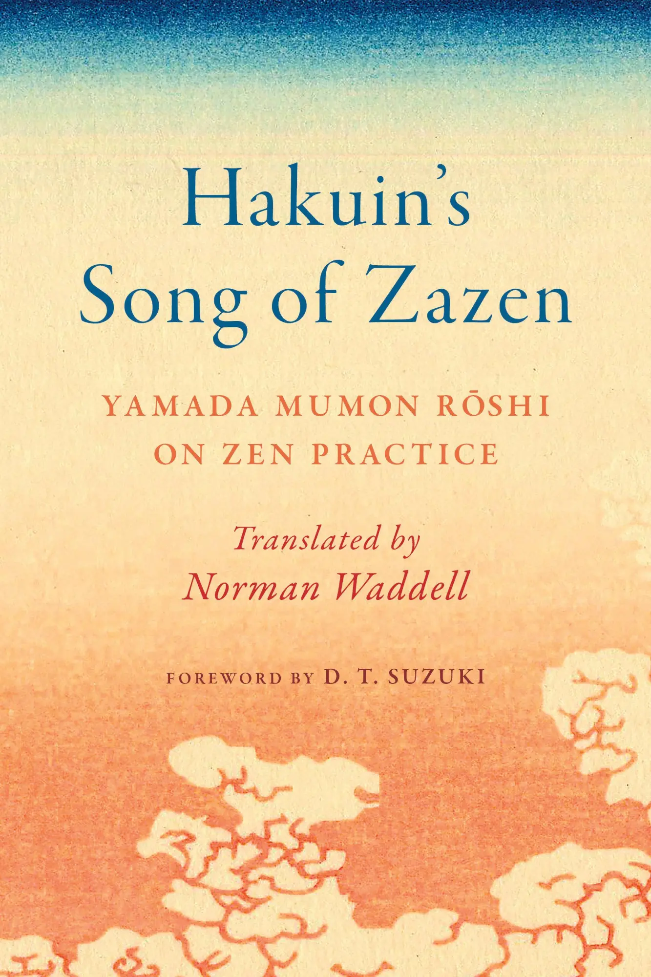 Cover: 9781645471813 | Hakuin's Song of Zazen | Yamada Mumon Roshi on Zen Practice | Roshi
