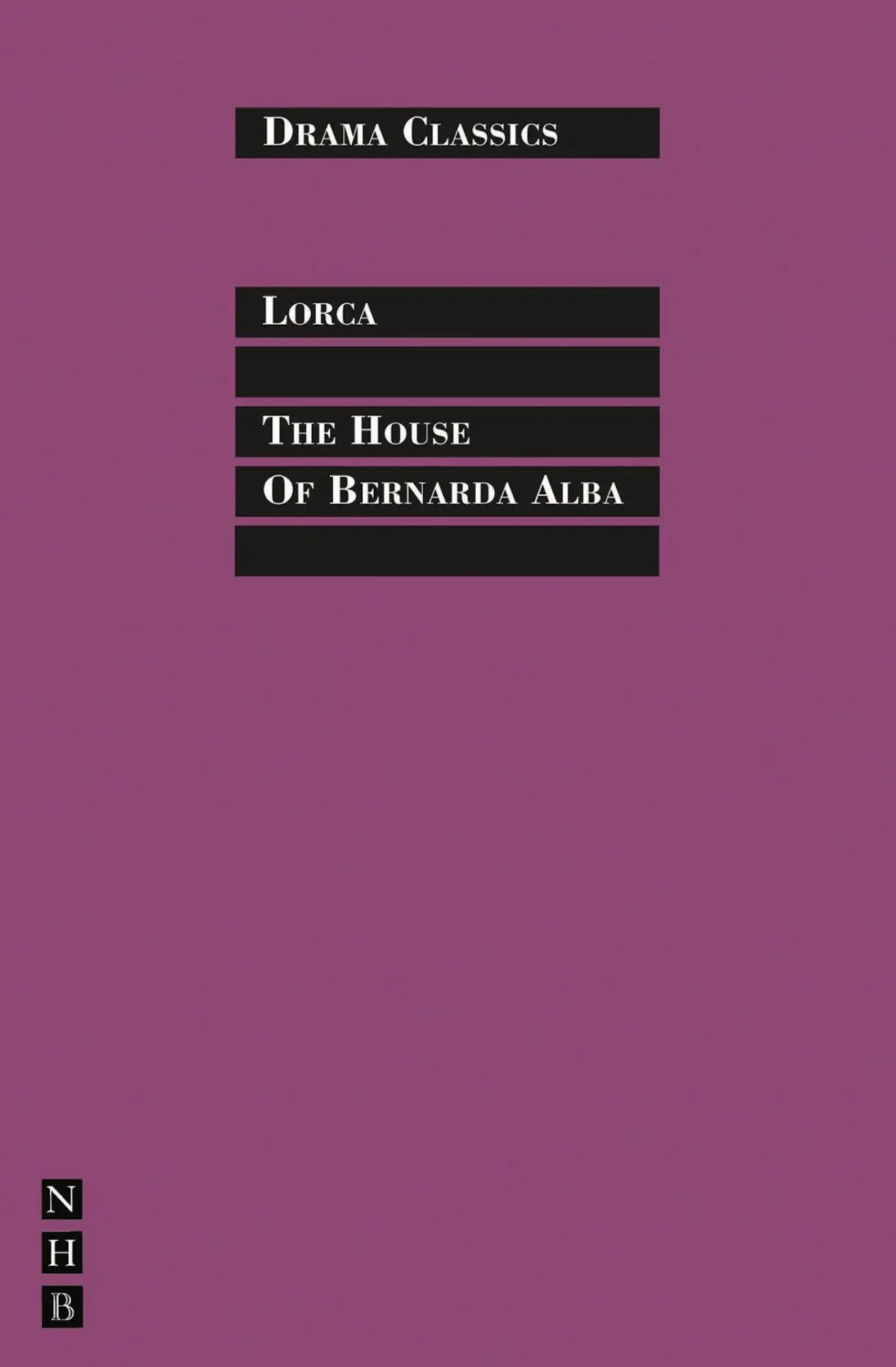 Cover: 9781848421813 | The House of Bernarda Alba | Federico García Lorca | Taschenbuch