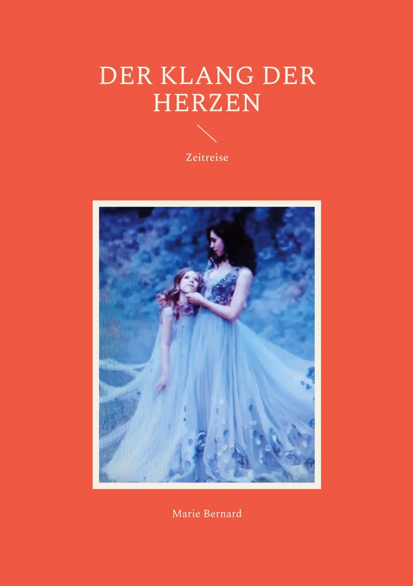 Der Klang der Herzen: Zeitreise