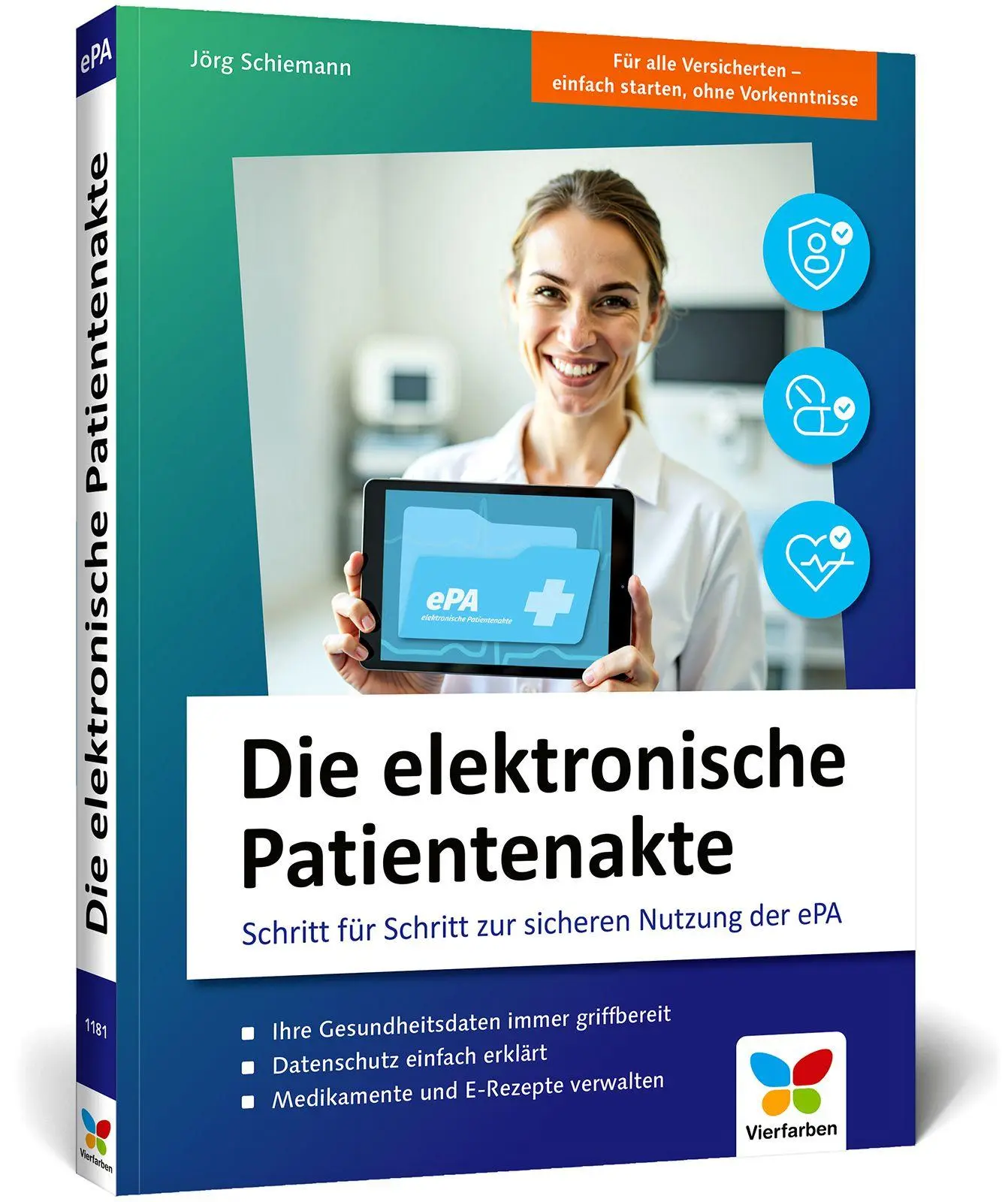 Cover: 9783842111813 | Die elektronische Patientenakte | Jörg Schiemann | Taschenbuch | 2026