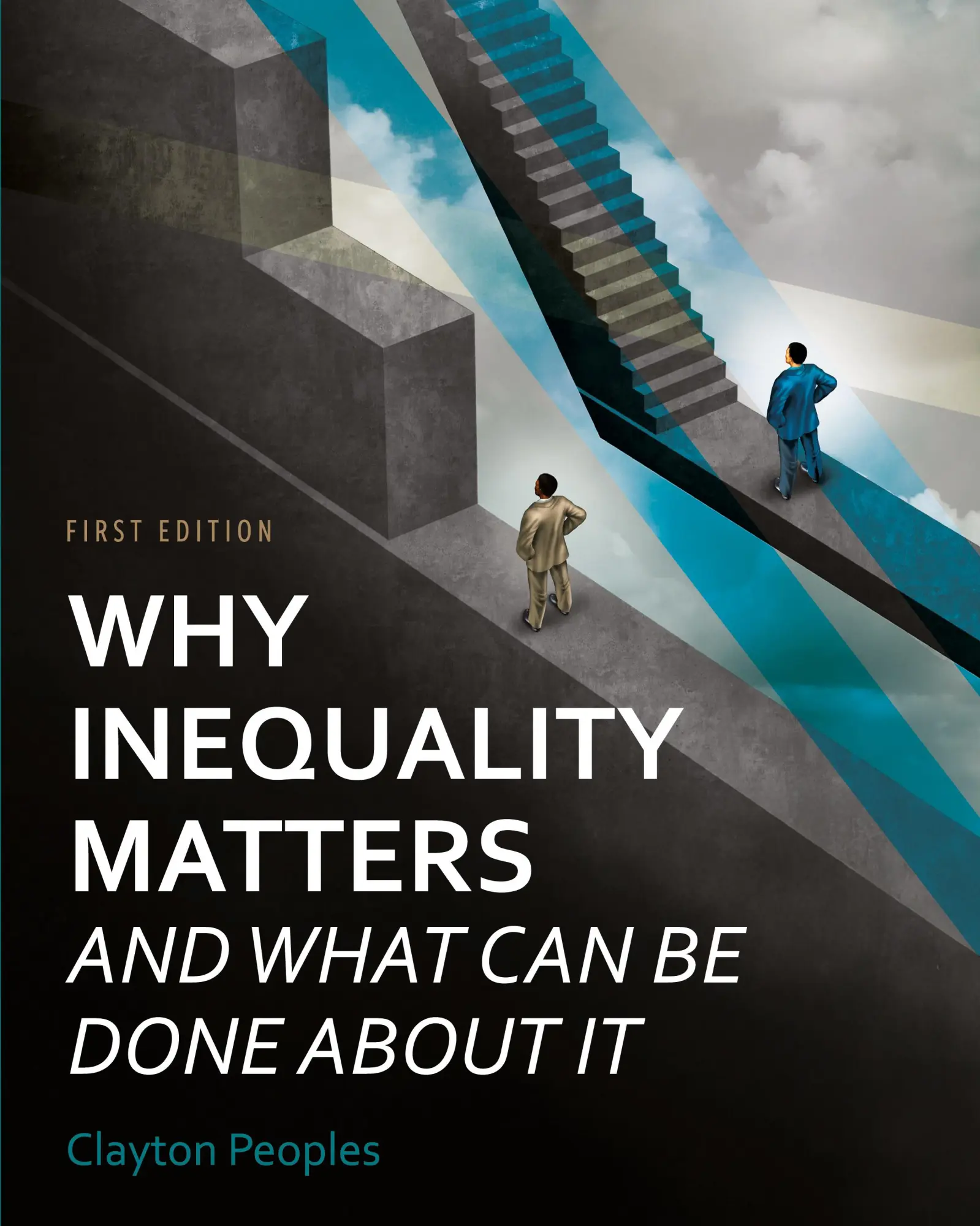 Cover: 9798823341813 | Why Inequality Matters and What Can Be Done About It | Clayton Peoples