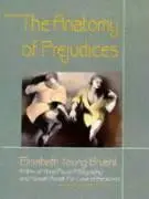 Cover: 9780674031913 | The Anatomy of Prejudices | Elisabeth Young-Bruehl | Taschenbuch