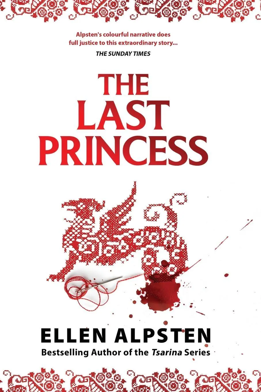 Cover: 9781068741913 | The Last Princess | Ellen Alice Edda Annemarie Alpsten | Taschenbuch