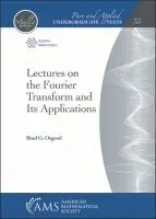 Cover: 9781470441913 | Osgood, B: Lectures on the Fourier Transform and Its Applic | Osgood