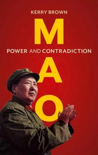 Cover: 9781836391913 | Mao | Power and Contradiction | Kerry Brown | Buch | Englisch | 2026
