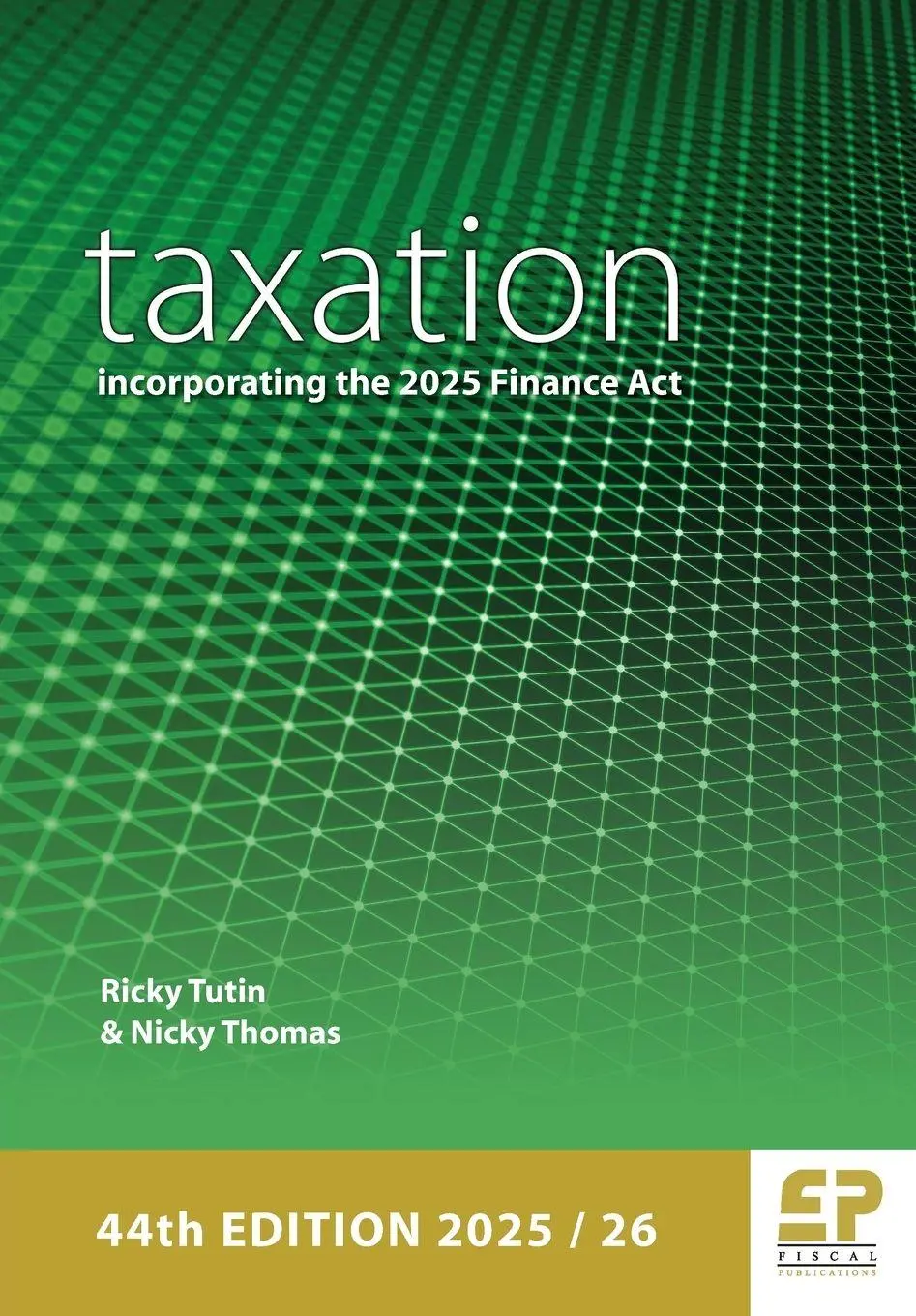 Cover: 9781906201913 | Taxation | incorporating the 2025 Finance Act (2025/26) | Taschenbuch