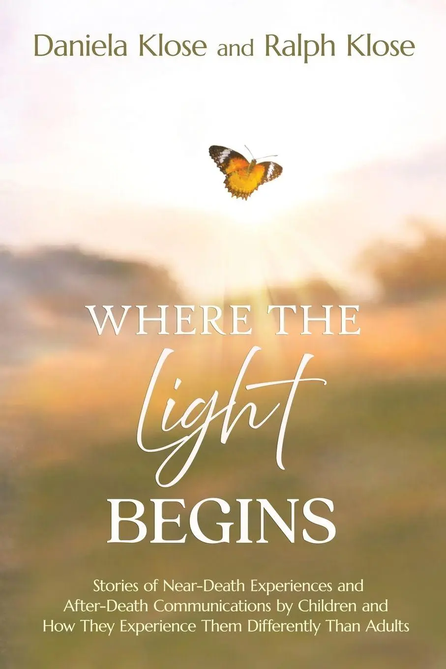 Cover: 9781958921913 | Where the Light Begins | Daniela Klose (u. a.) | Taschenbuch | 2026