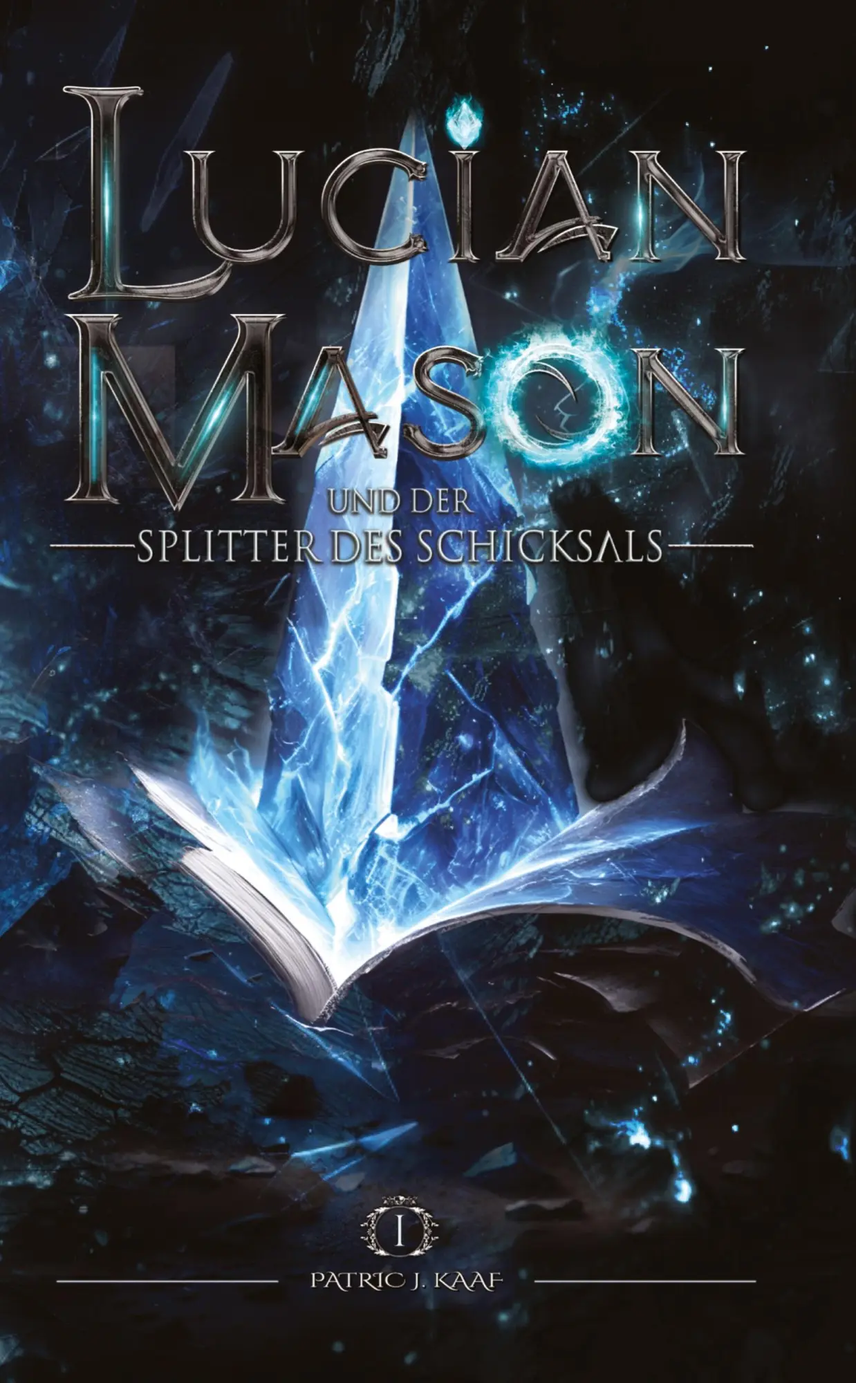 Lucian Mason und der Splitter des Schicksals