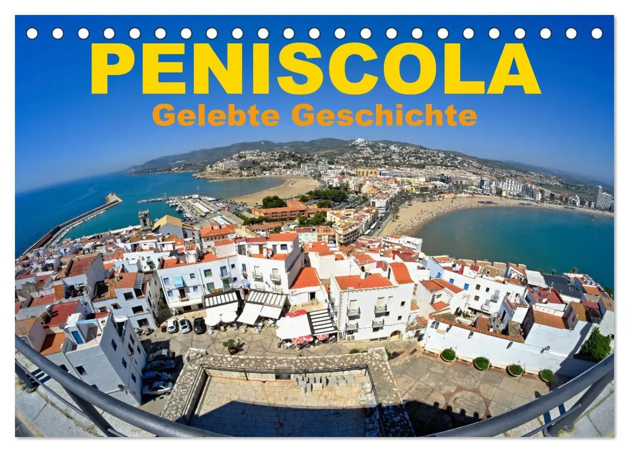 Cover: 9783457611913 | Peniscola - Gelebte Geschichte (Tischkalender 2026 DIN A5 quer),...
