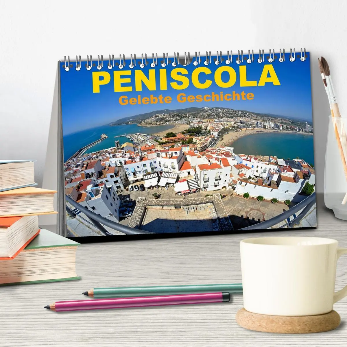 Bild: 9783457611913 | Peniscola - Gelebte Geschichte (Tischkalender 2026 DIN A5 quer),...