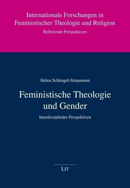 Cover: 9783643801913 | Feministische Theologie und Gender | Interdisziplinäre Perspektiven