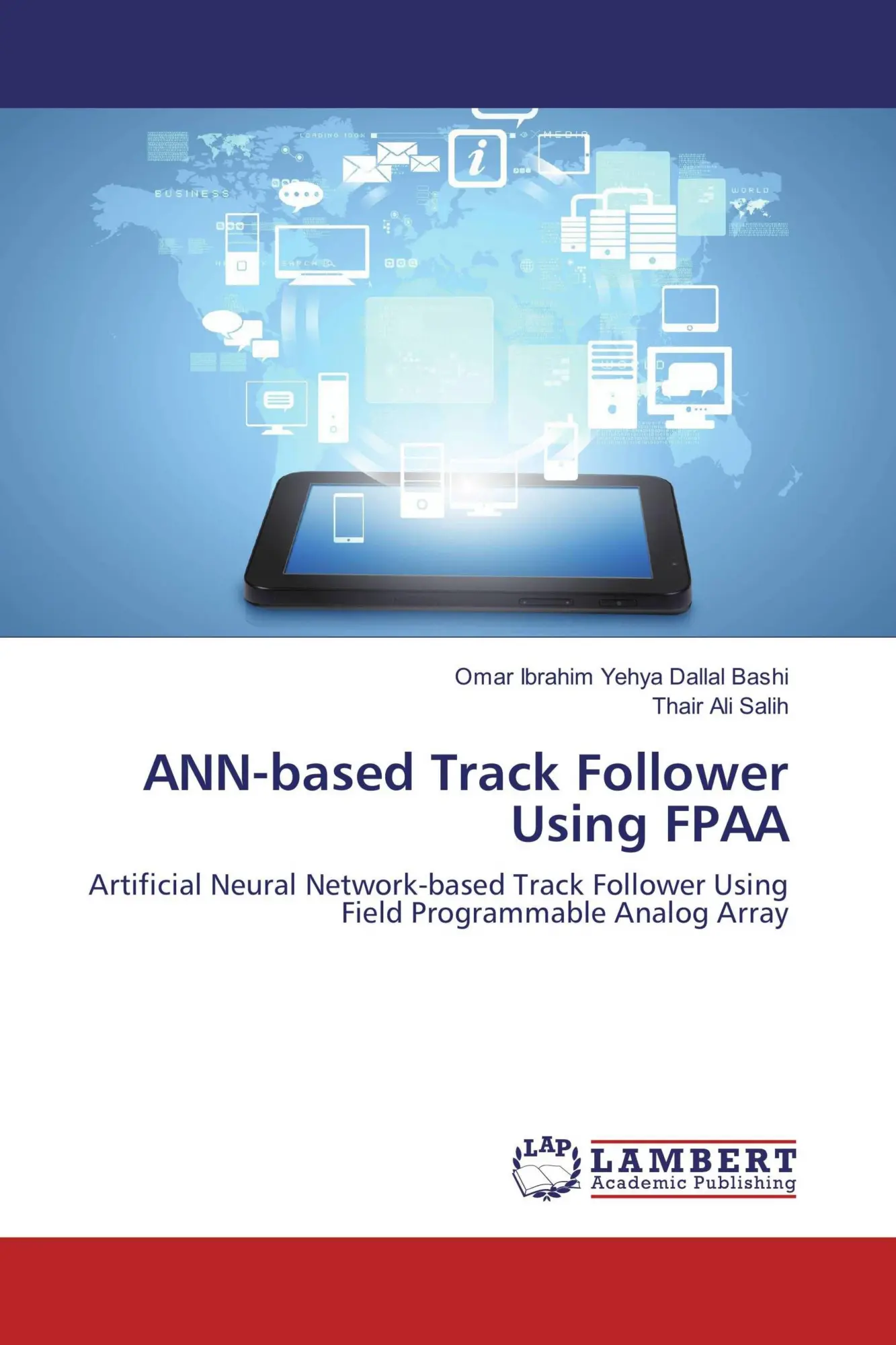 Cover: 9783659121913 | ANN-based Track Follower Using FPAA | Bashi (u. a.) | Taschenbuch