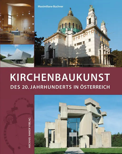 Cover: 9783731911913 | Kirchenbaukunst des 20. Jahrhunderts in Österreich | Buchner | Buch