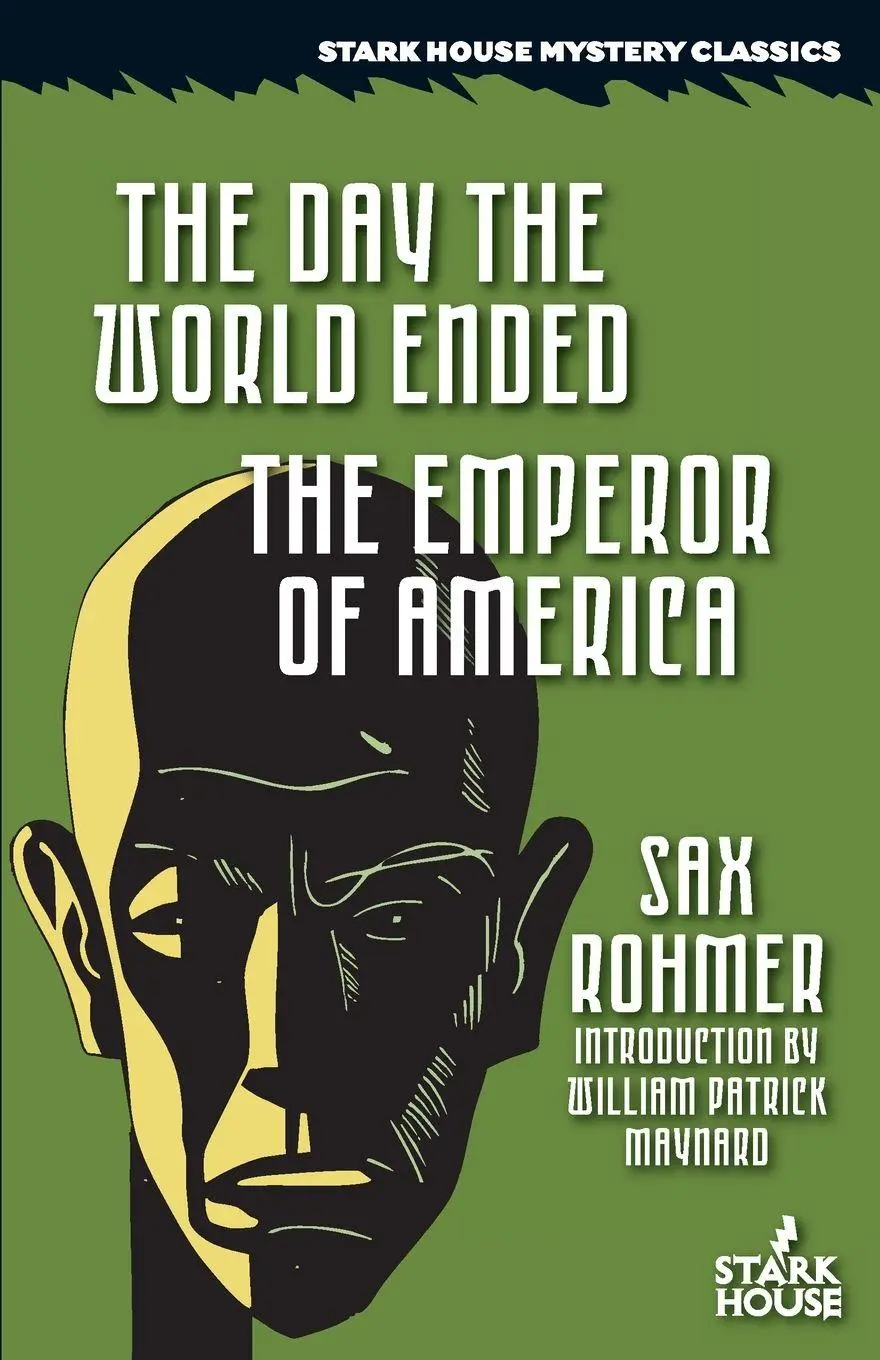 Cover: 9798886011913 | The Day the World Ended / The Emperor of America | Sax Rohmer | Buch
