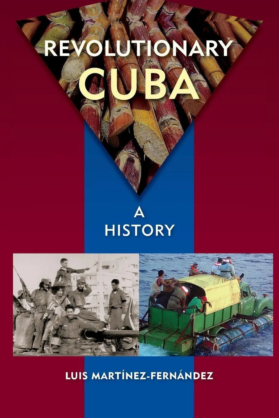 Cover: 9780813062013 | Revolutionary Cuba | A History | Luis Martínez-Fernández | Taschenbuch