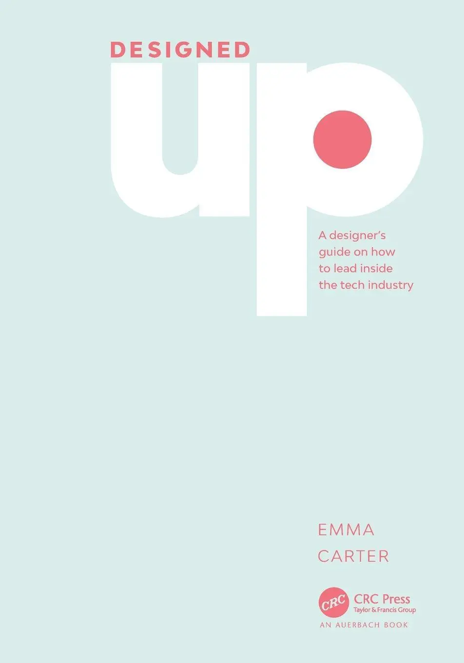 Cover: 9781032202013 | DesignedUp | Emma Carter | Taschenbuch | Einband - flex.(Paperback)