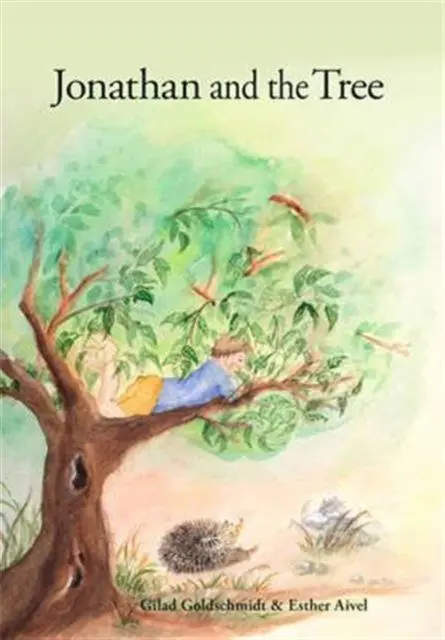 Cover: 9781943582013 | Jonathan and the Tree | Gilad Goldschmidt | Buch | Gebunden | Englisch