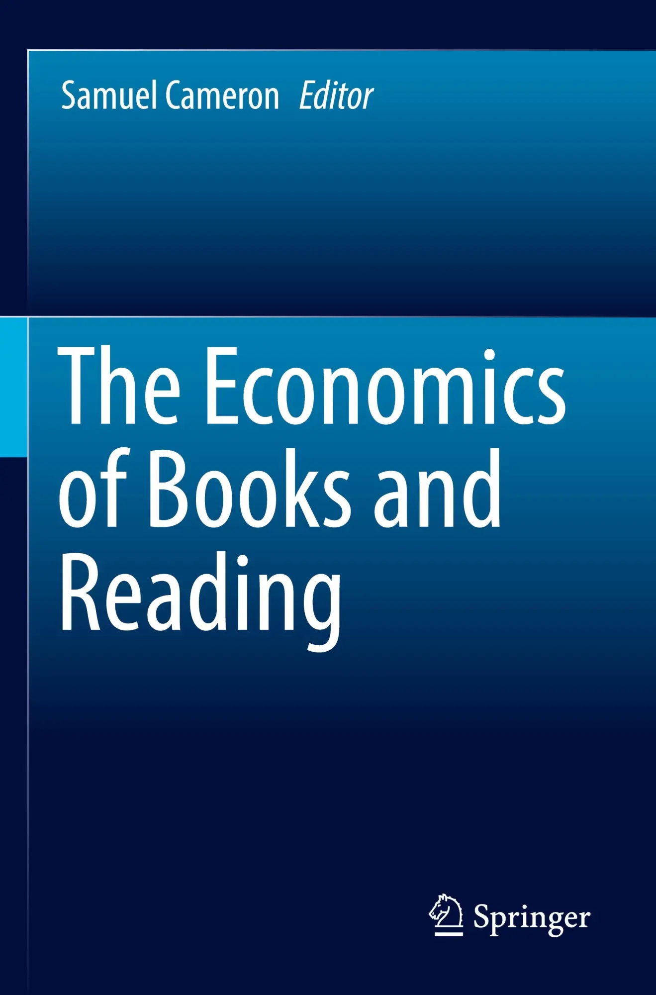 Cover: 9783031182013 | The Economics of Books and Reading | Samuel Cameron | Taschenbuch | v