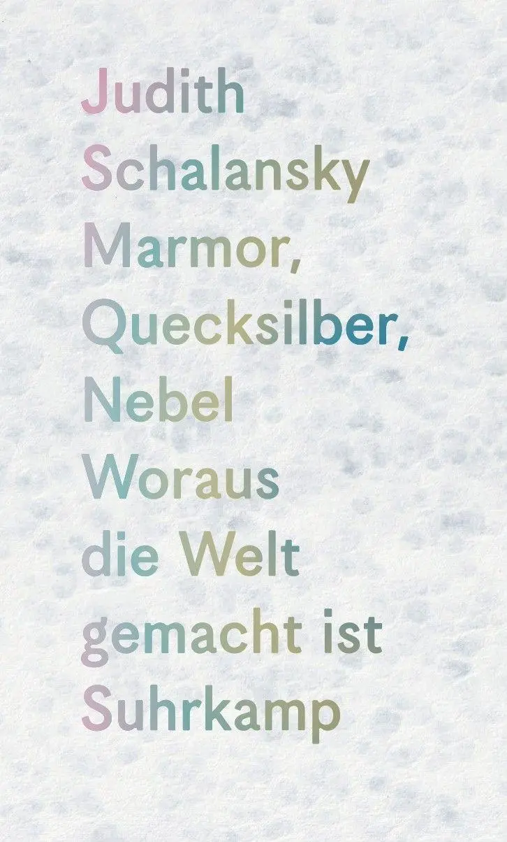 Cover: 9783518432013 | Marmor, Quecksilber, Nebel | Judith Schalansky | Buch | 176 S. | 2026