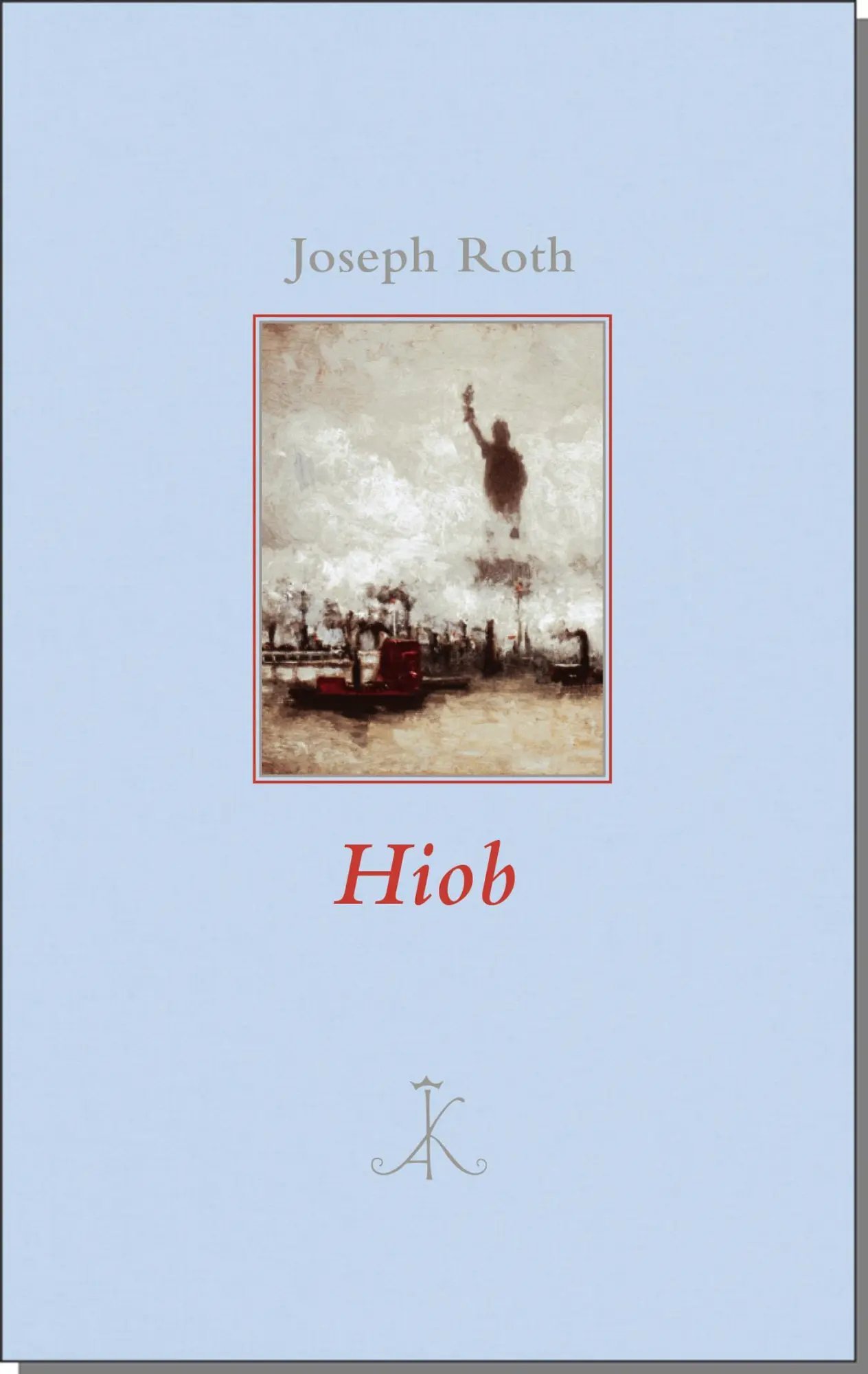 Cover: 9783520862013 | Hiob | Joseph Roth | Buch | Erlesenes Lesen | 256 S. | Deutsch | 2018