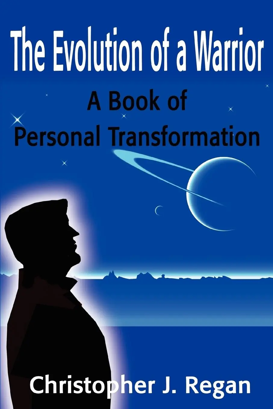 Cover: 9780595192113 | The Evolution of a Warrior | A Book of Personal Transformation | Regan