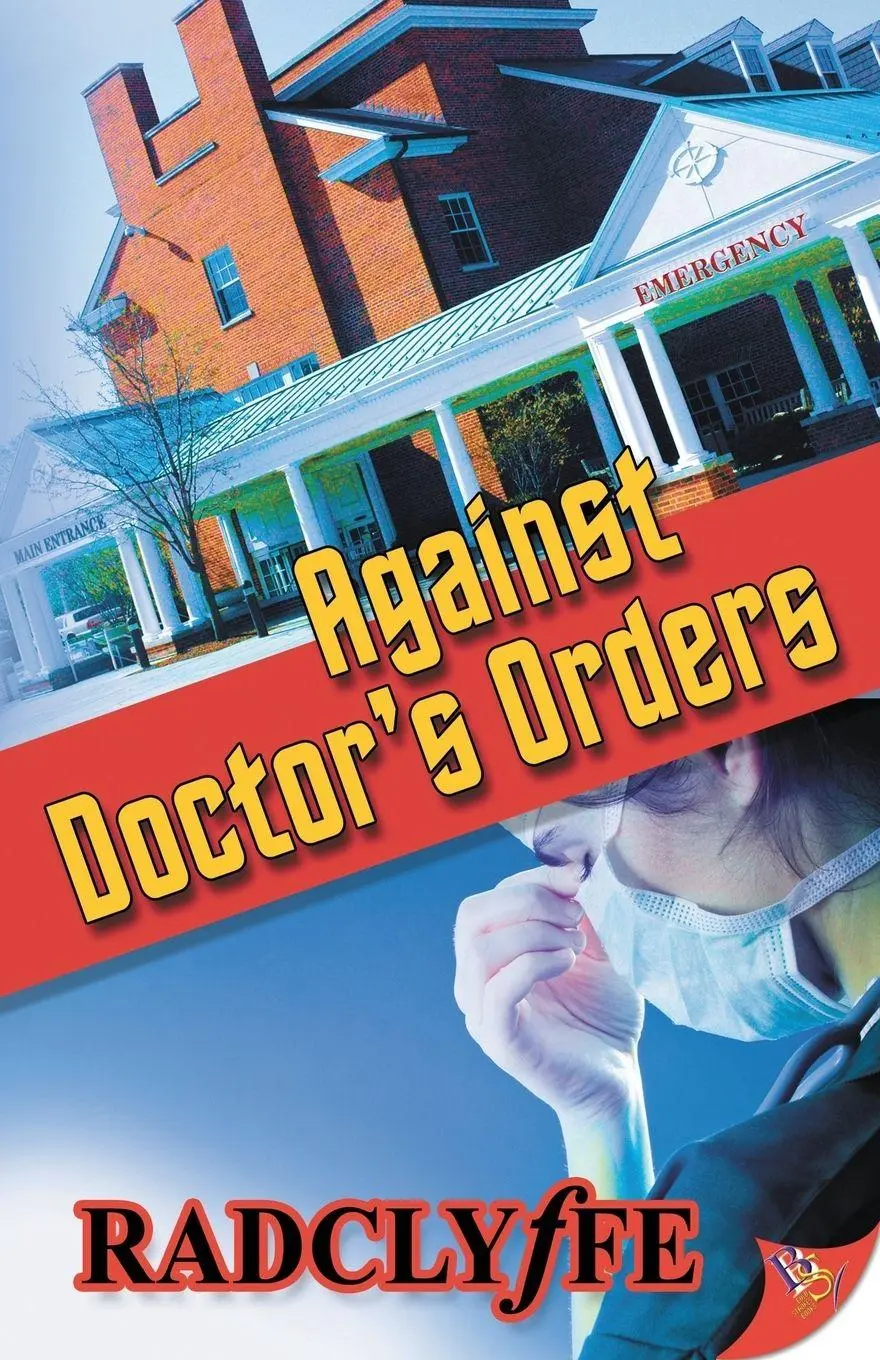 Cover: 9781626392113 | Against Doctor's Orders | Radclyffe | Taschenbuch | Englisch | 2014