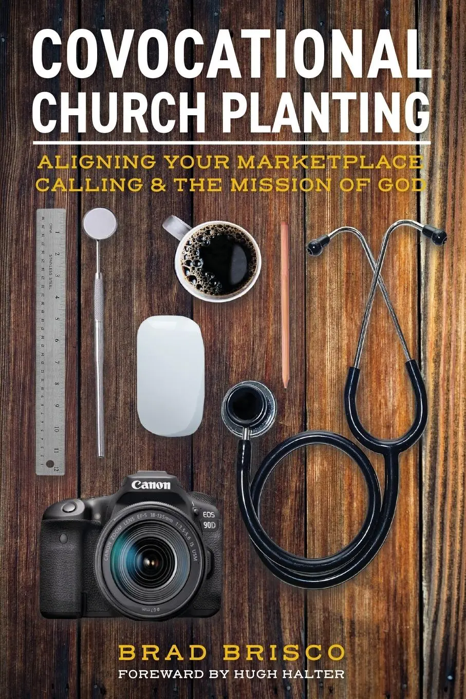 Cover: 9781736282113 | Covocational Church Planting | Brad Brisco | Taschenbuch | Englisch
