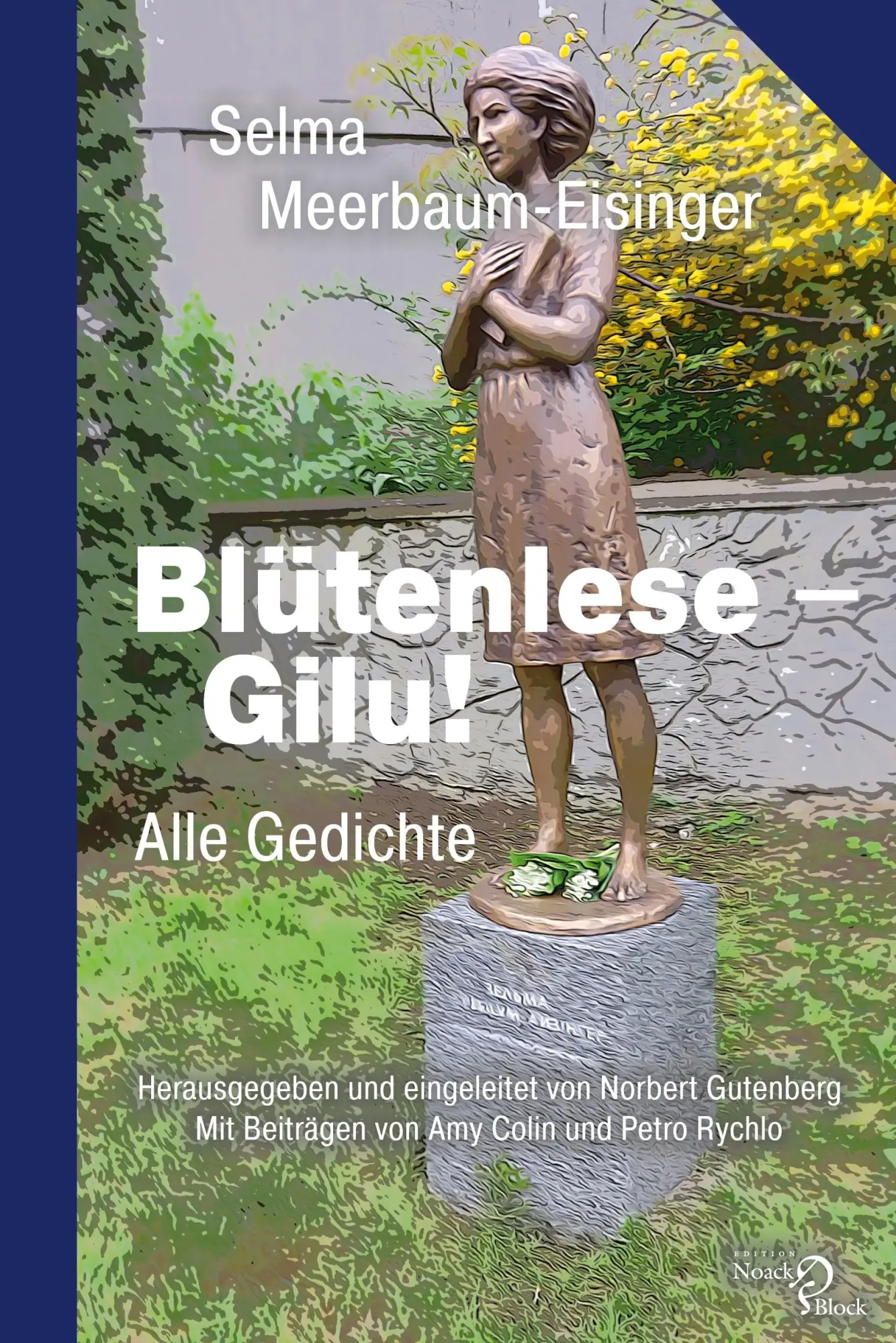 Cover: 9783868132113 | Blütenlese - Gilu! | Selma Meerbaum-Eisinger | Taschenbuch | 206 S.