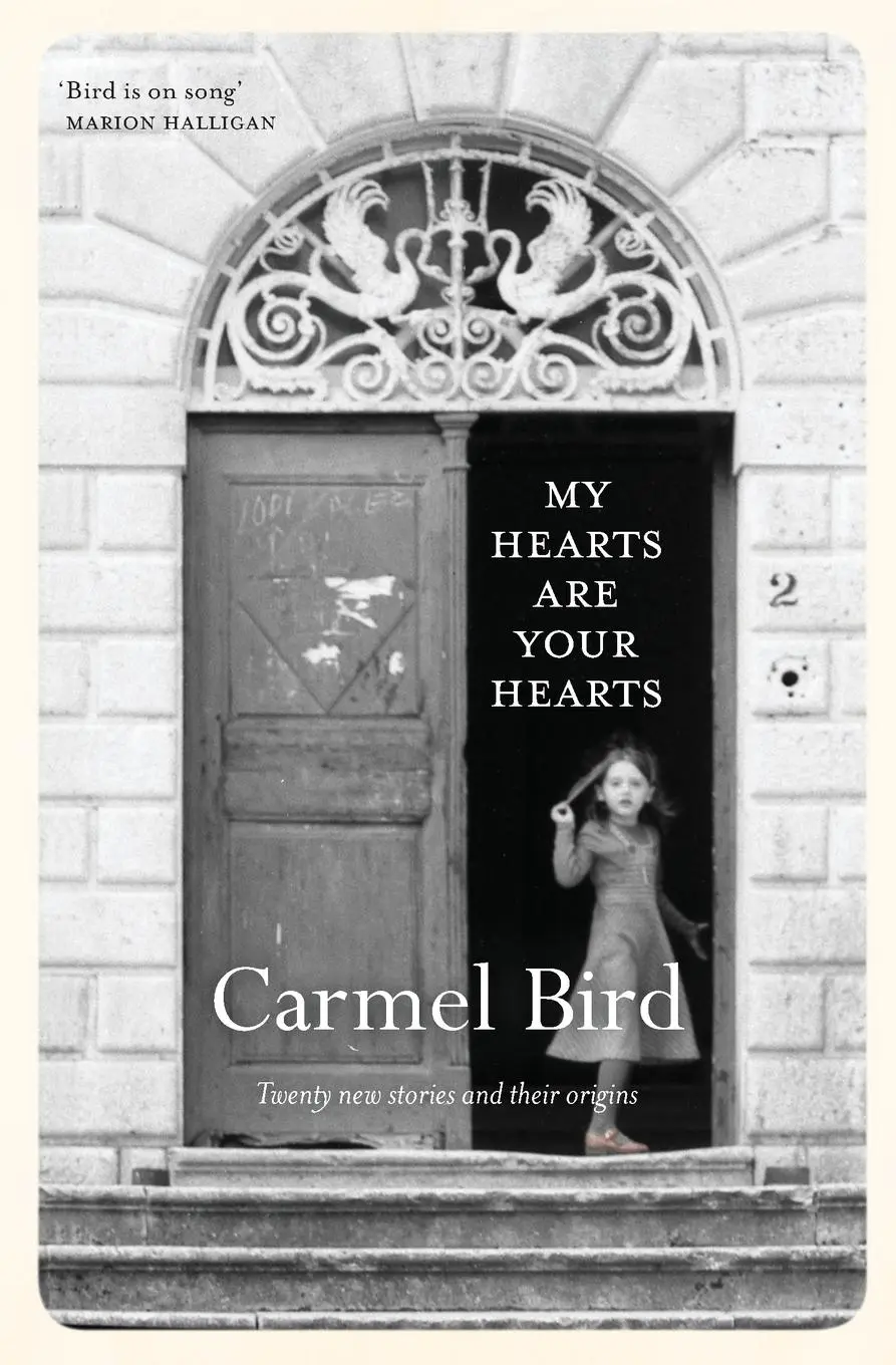 Cover: 9781925052213 | My Hearts Are Your Hearts | Twenty New Stories and Their Origins