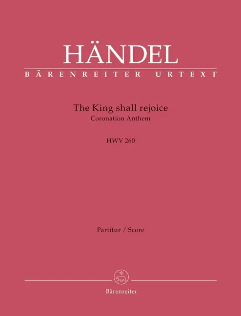 Cover: 9790006562213 | The King shall rejoice, Partitur | Georg Friedrich Händel | Buch