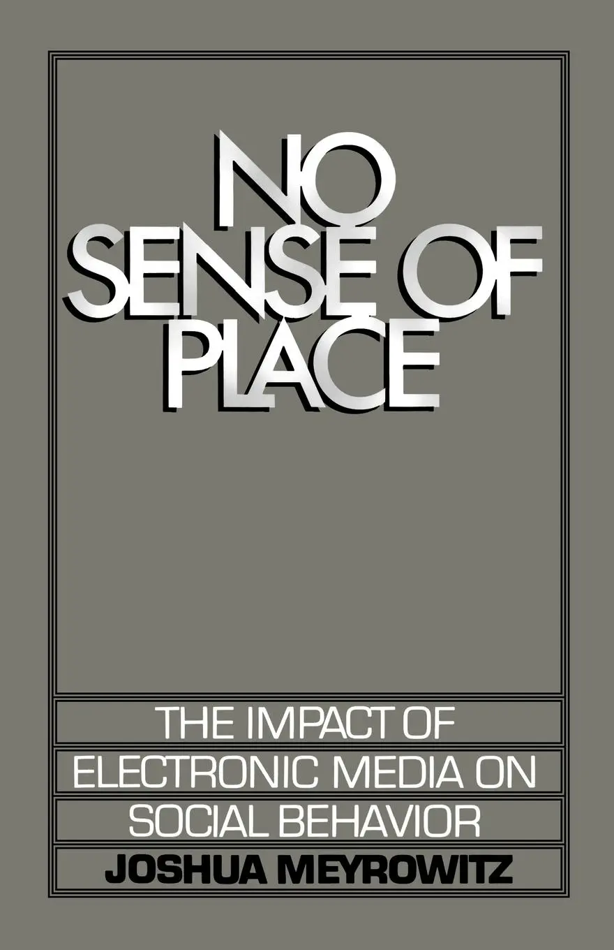 Cover: 9780195042313 | No Sense of Place | The Electronic Media on Social Behavior | Buch