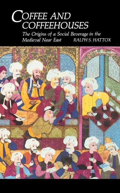 Cover: 9780295962313 | Coffee and Coffeehouses | Ralph S Hattox | Taschenbuch | Englisch