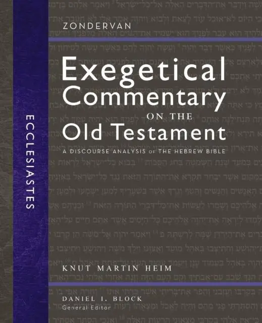 Cover: 9780310942313 | Ecclesiastes | A Discourse Analysis of the Hebrew Bible | Heim | Buch