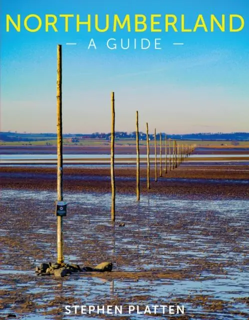 Cover: 9781789592313 | Northumberland | A guide | Stephen Platten | Buch | Gebunden | 2022