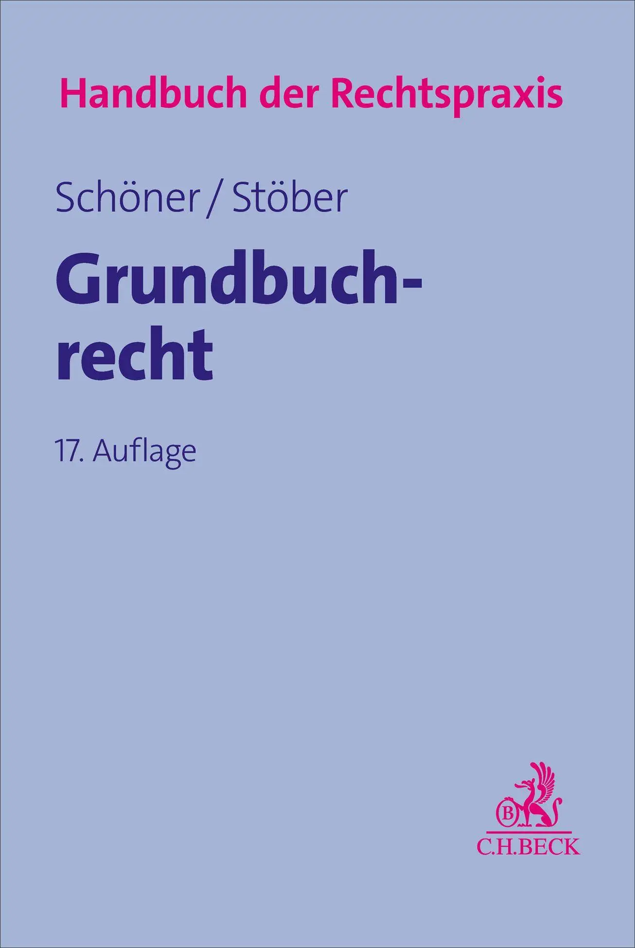 Cover: 9783406772313 | Grundbuchrecht | Benedikt Berthold (u. a.) | Buch | XLVII | Deutsch