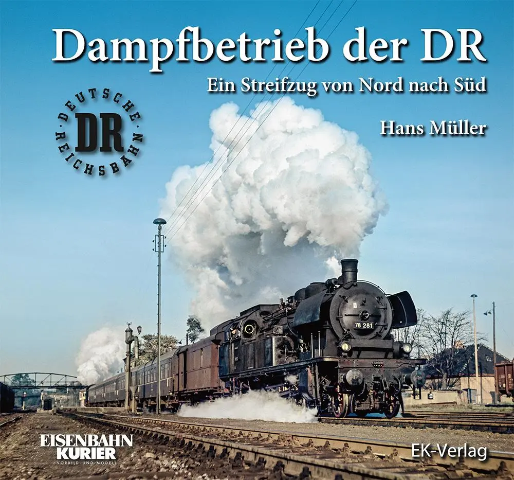 Cover: 9783844662313 | Dampfbetrieb der DR | Ein Streifzug von Nord nach Süd | Hans Müller