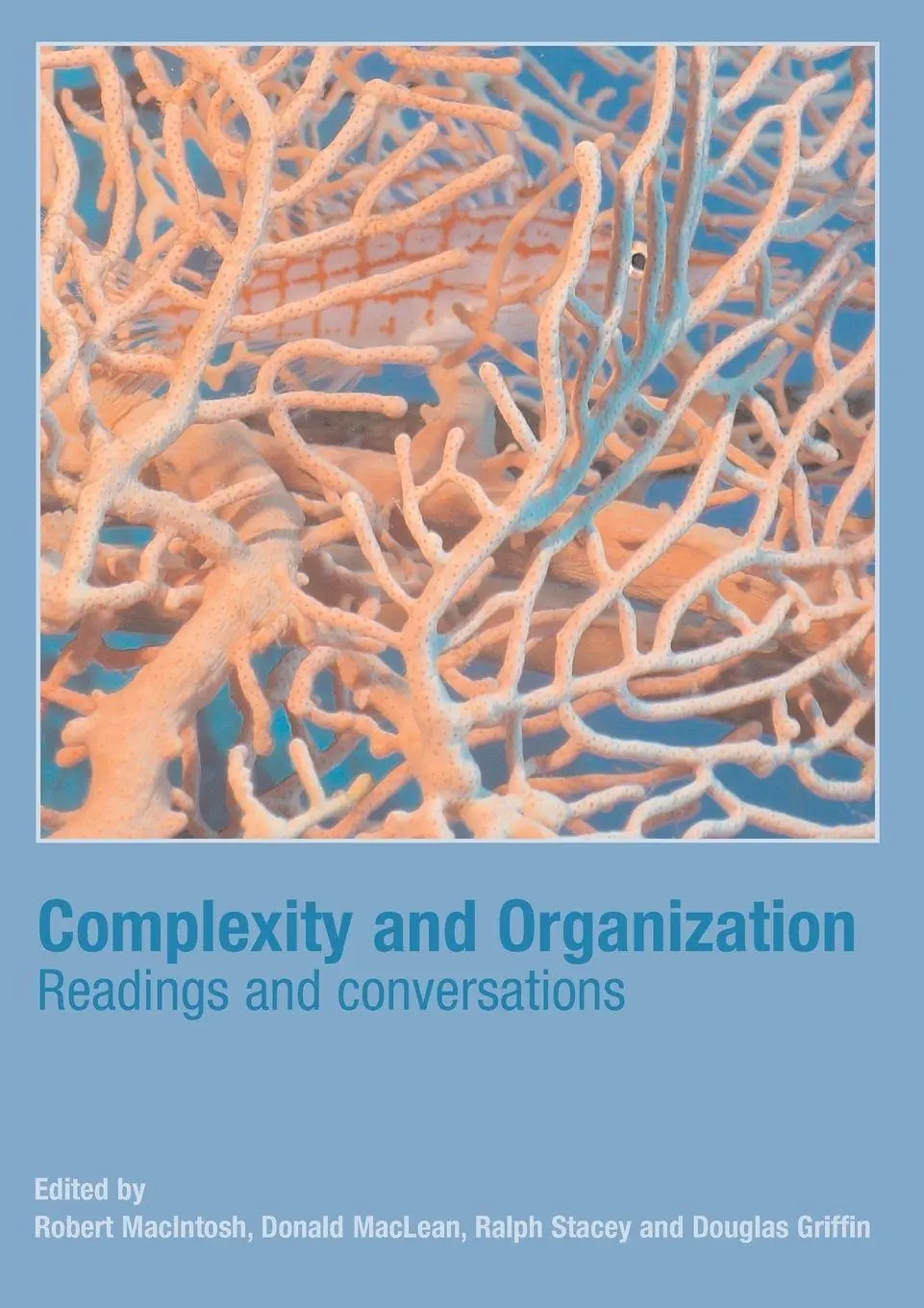 Cover: 9780415352413 | Complexity and Organization | Readings and Conversations | Taschenbuch