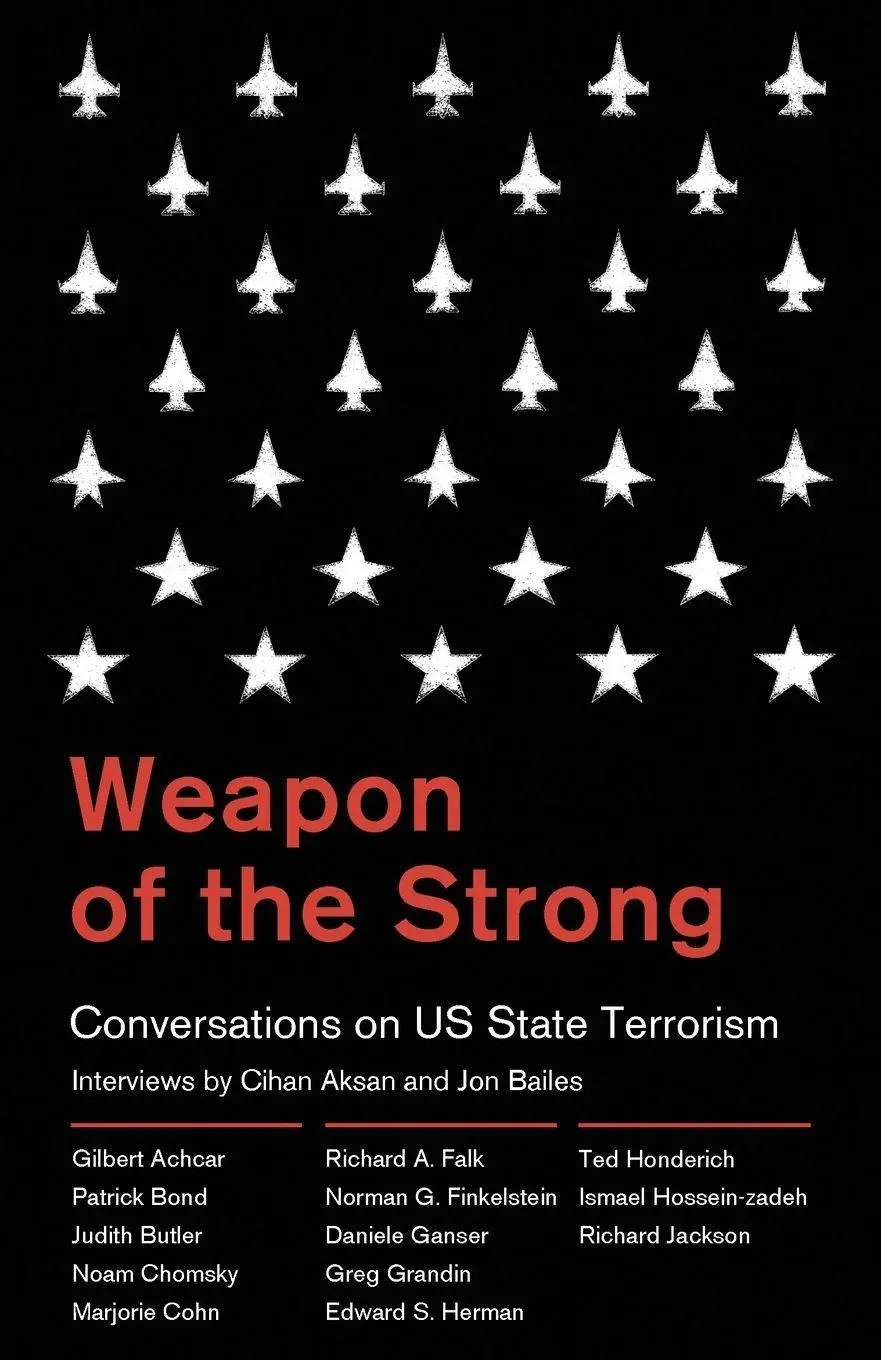 Cover: 9780745332413 | Weapon of the Strong | Conversations on US State Terrorism | Buch