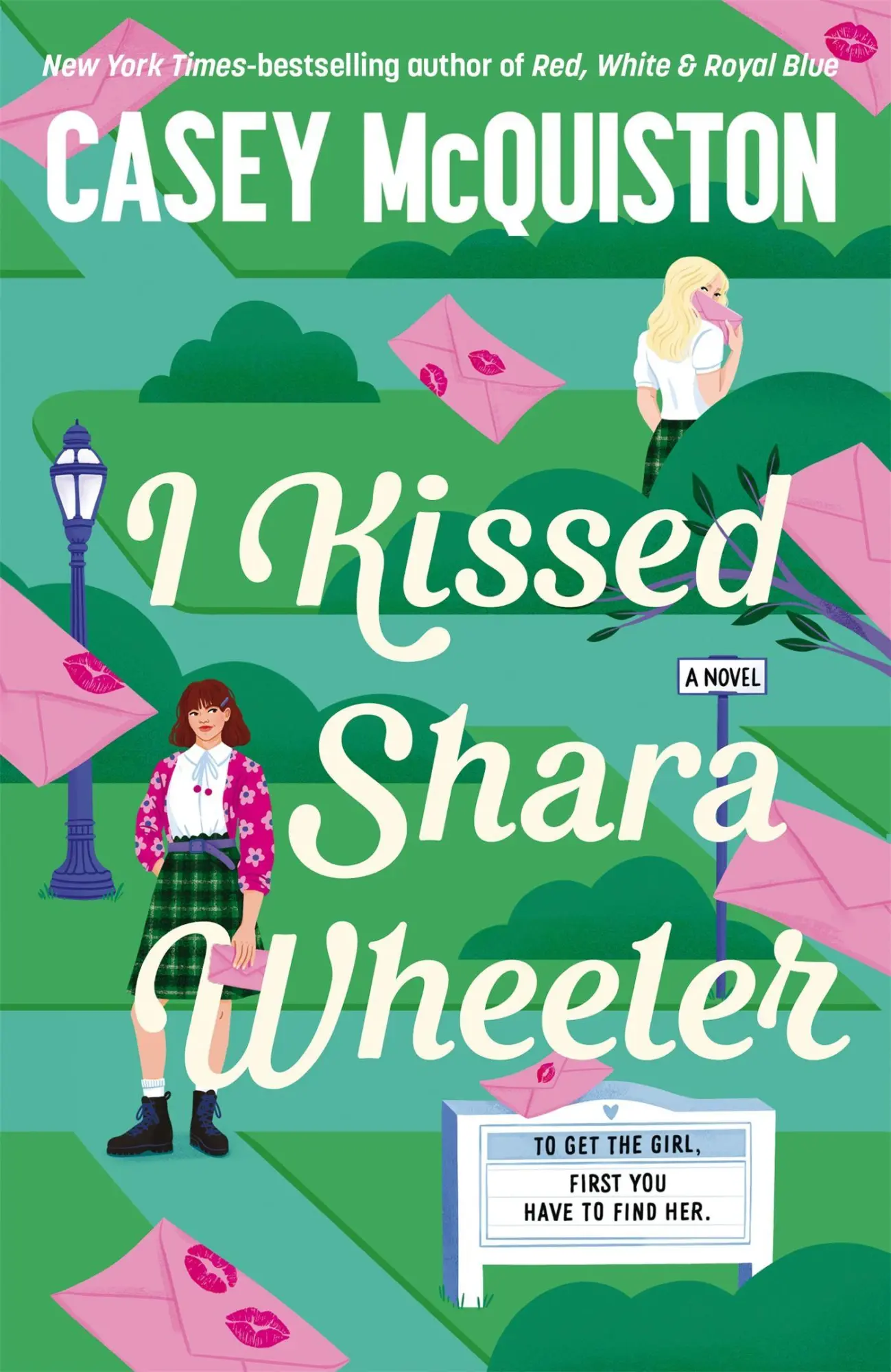 Cover: 9781035092413 | I Kissed Shara Wheeler | Casey McQuiston | Taschenbuch | Englisch